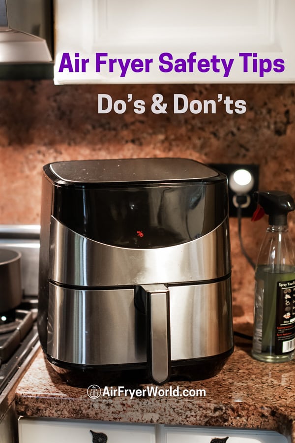 Air Fryer Safety Tips