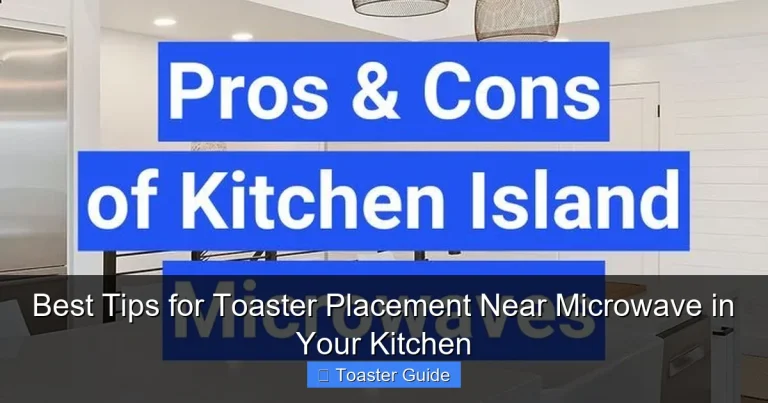 Best Tips for Toaster Placement Near Microwave in Your Kitchen