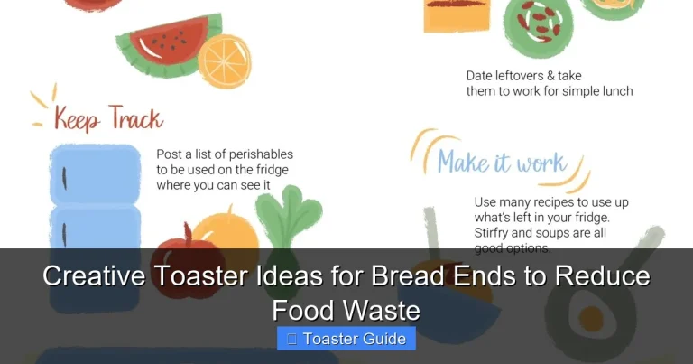 Creative Toaster Ideas for Bread Ends to Reduce Food Waste
