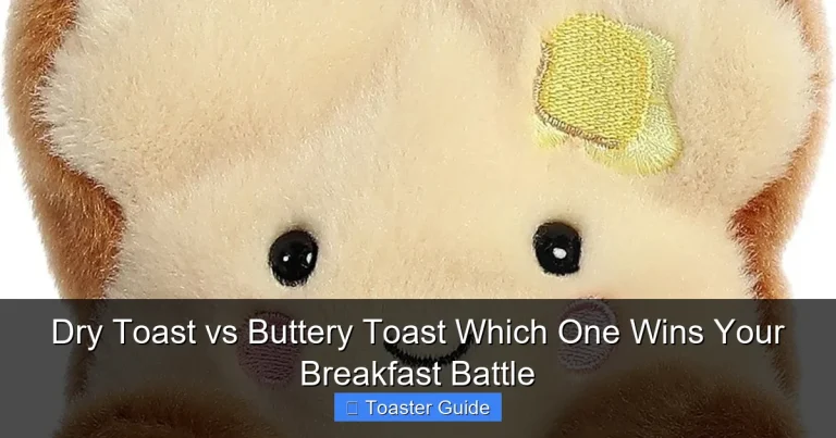 Dry Toast vs Buttery Toast Which One Wins Your Breakfast Battle