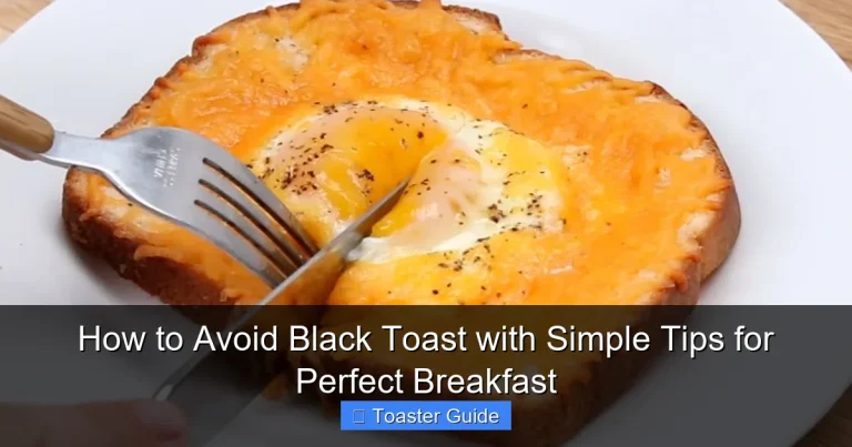 How to Avoid Black Toast with Simple Tips for Perfect Breakfast