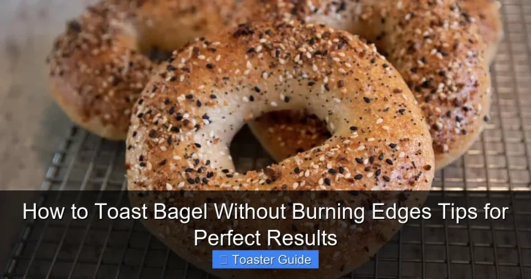 How to Toast Bagel Without Burning Edges Tips for Perfect Results