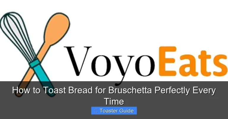 How to Toast Bread for Bruschetta Perfectly Every Time