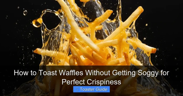 How to Toast Waffles Without Getting Soggy for Perfect Crispiness