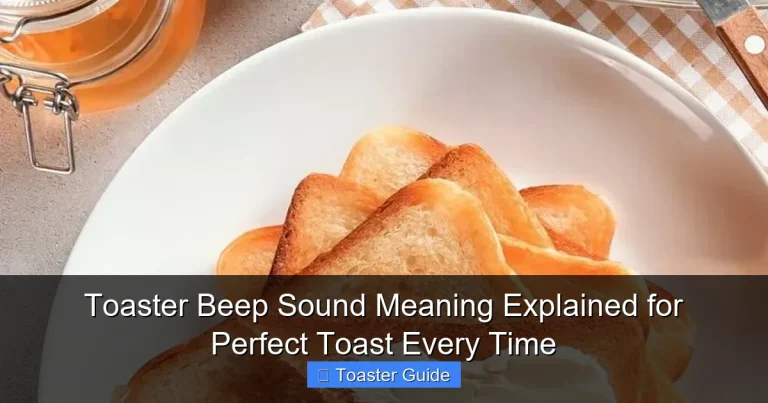 Toaster Beep Sound Meaning Explained for Perfect Toast Every Time