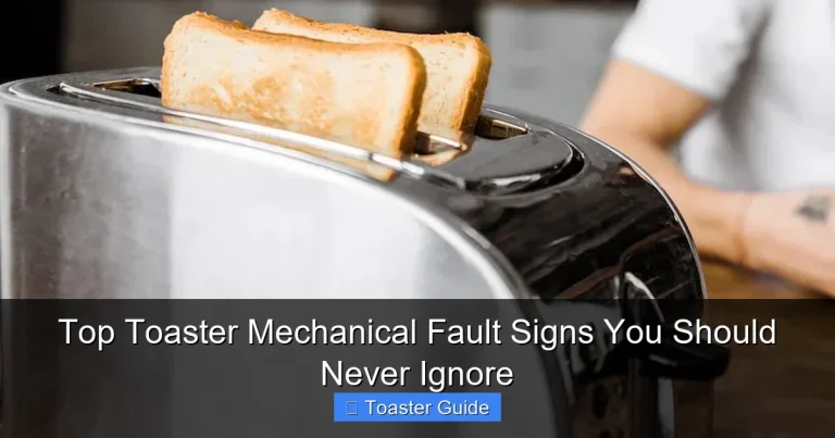 Top Toaster Mechanical Fault Signs You Should Never Ignore