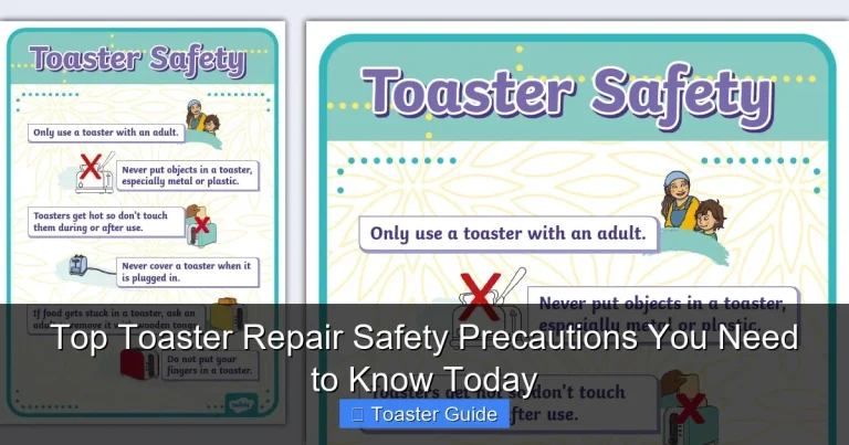 Top Toaster Repair Safety Precautions You Need to Know Today