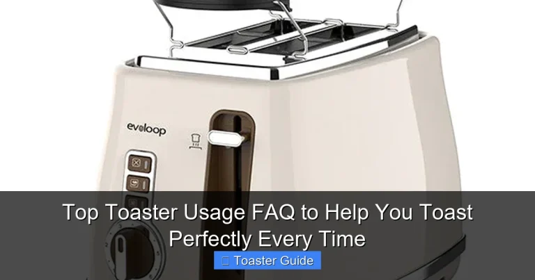 Top Toaster Usage FAQ to Help You Toast Perfectly Every Time