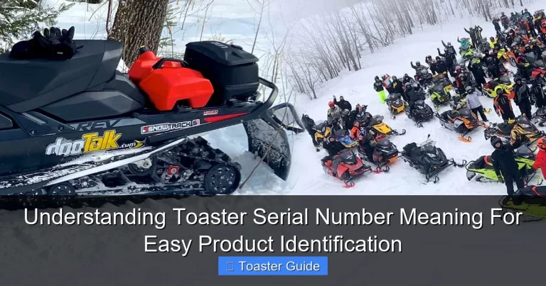 Understanding Toaster Serial Number Meaning For Easy Product Identification