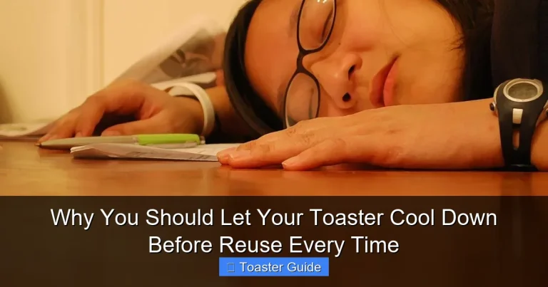 Why You Should Let Your Toaster Cool Down Before Reuse Every Time