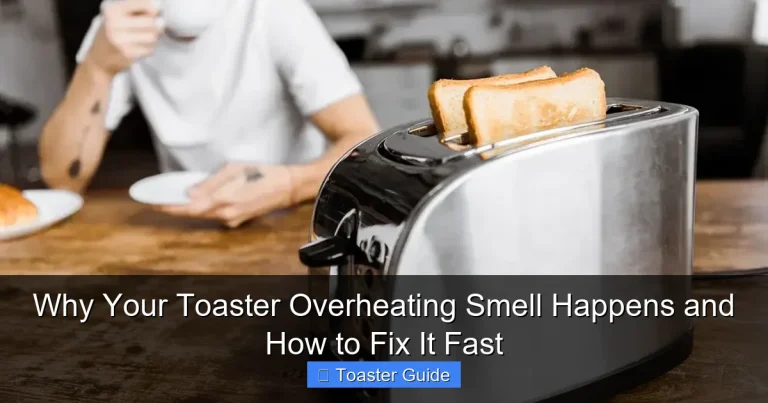 Why Your Toaster Overheating Smell Happens and How to Fix It Fast