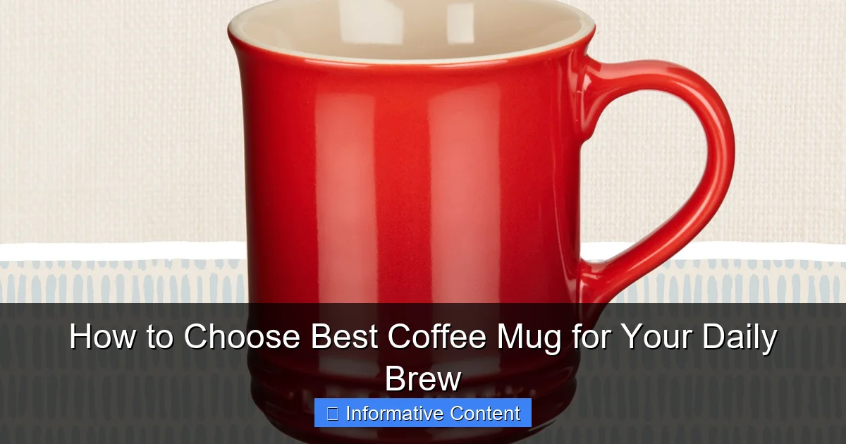 How to Choose Best Coffee Mug for Your Daily Brew